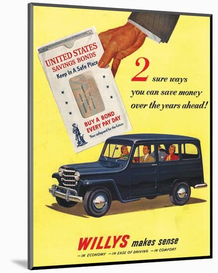 Willys 2 Ways You Can Save-null-Mounted Art Print