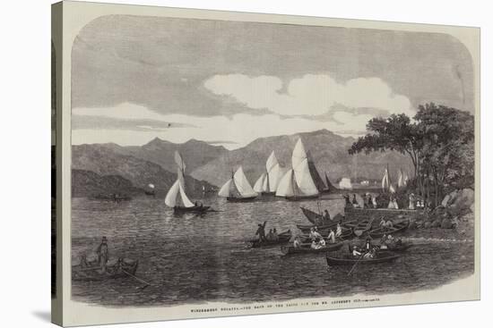 Windermere Regatta, the Race on the Third Day for Mr Aufrere's Cup-null-Stretched Canvas