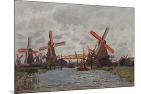 Windmills in the Westzijderveld near Zaandam. 1871-Claude Monet-Mounted Giclee Print