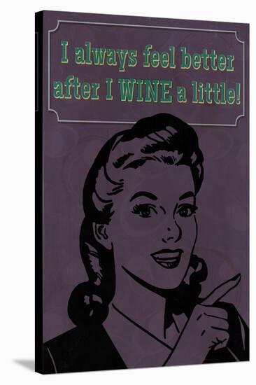 Wine a Little-Lantern Press-Stretched Canvas