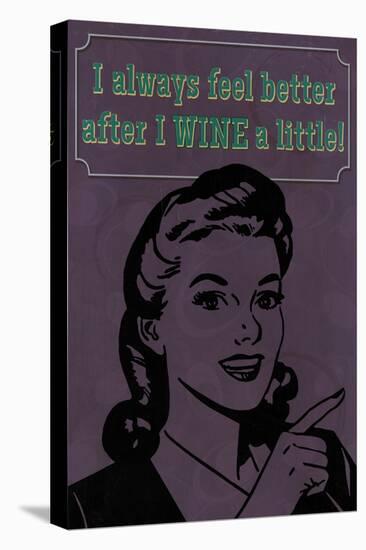 Wine a Little-Lantern Press-Stretched Canvas