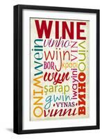 Wine Multiple Languages Typography-Lantern Press-Framed Art Print