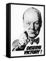 Winston Churchill Says We Deserve Victory!-null-Framed Stretched Canvas