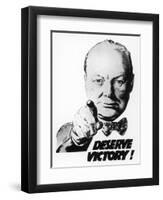 Winston Churchill Says We Deserve Victory!-null-Framed Premium Giclee Print