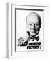 Winston Churchill Says We Deserve Victory!-null-Framed Premium Giclee Print