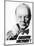 Winston Churchill Says We Deserve Victory!-null-Mounted Premium Giclee Print