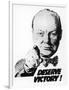 Winston Churchill Says We Deserve Victory!-null-Framed Premium Giclee Print