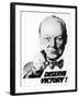 Winston Churchill Says We Deserve Victory!-null-Framed Giclee Print