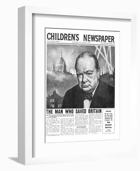 Winston Churchill: the Man Who Saved Britain, Front Page of 'The Children's Newspaper'-English School-Framed Giclee Print