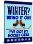 Winter Bring it Hockey-Mark Frost-Stretched Canvas