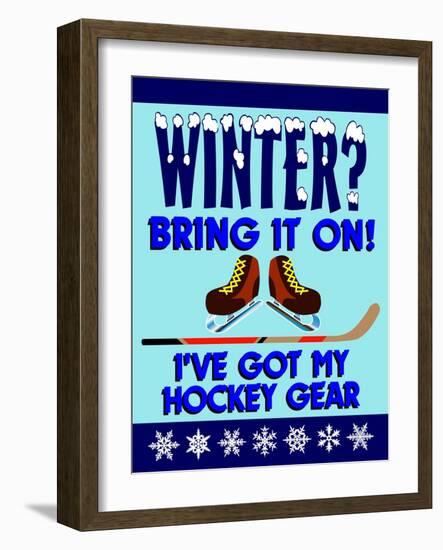 Winter Bring it Hockey-Mark Frost-Framed Giclee Print