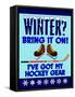 Winter Bring it Hockey-Mark Frost-Framed Stretched Canvas