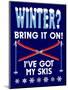 Winter Bring it Skis-Mark Frost-Mounted Premium Giclee Print