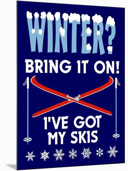 Winter Bring it Skis-Mark Frost-Mounted Giclee Print