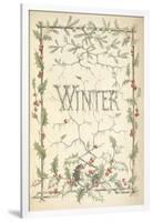 Winter - Title Page Illustrated With Holly, Icicles and Mistletoe-Thomas Miller-Framed Giclee Print