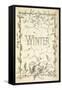 Winter - Title Page Illustrated With Holly, Icicles and Mistletoe-Thomas Miller-Framed Stretched Canvas