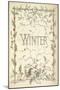 Winter - Title Page Illustrated With Holly, Icicles and Mistletoe-Thomas Miller-Mounted Giclee Print