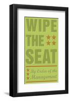 Wipe the Seat-John W^ Golden-Framed Art Print