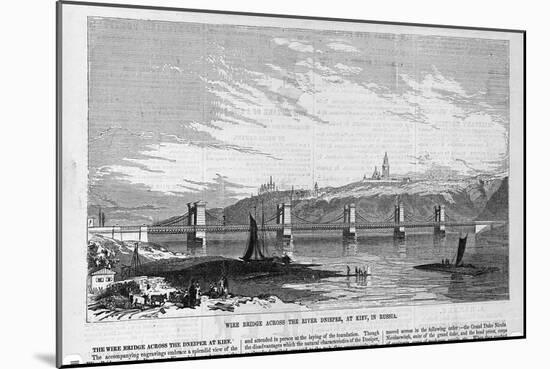 Wire Bridge across the River Dneiper, at Kiev, in Russia.-null-Mounted Giclee Print