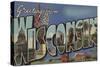 Wisconsin - Large Letter Scenes-Lantern Press-Stretched Canvas