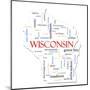 Wisconsin Map Word Cloud Concept-mybaitshop-Mounted Art Print