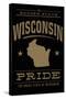 Wisconsin State Pride - Gold on Black-Lantern Press-Stretched Canvas