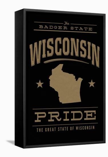 Wisconsin State Pride - Gold on Black-Lantern Press-Framed Stretched Canvas