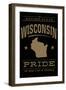 Wisconsin State Pride - Gold on Black-Lantern Press-Framed Art Print