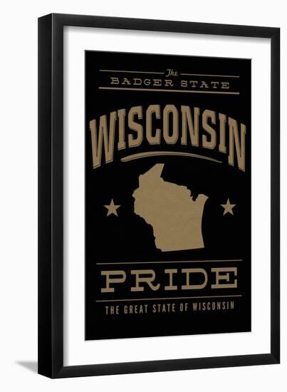 Wisconsin State Pride - Gold on Black-Lantern Press-Framed Art Print