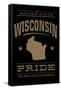 Wisconsin State Pride - Gold on Black-Lantern Press-Framed Stretched Canvas