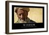 Wisdom: Inspirational Quote and Motivational Poster-null-Framed Premium Photographic Print