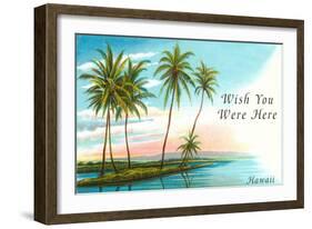Wish You Were Here, Hawaii, Palm Atoll-null-Framed Art Print