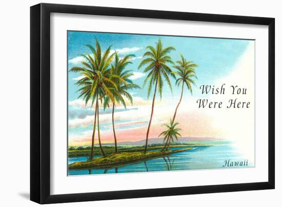 Wish You Were Here, Hawaii, Palm Atoll-null-Framed Art Print