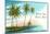 Wish You Were Here, Hawaii, Palm Atoll-null-Mounted Art Print