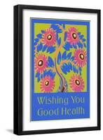 Wishing You Good Health, Stylized Flowers-null-Framed Art Print