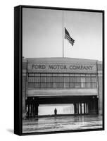 With Flag at Half Staff, the Ford Plant Is Deserted for Henry Ford's Funeral-Ralph Morse-Framed Stretched Canvas