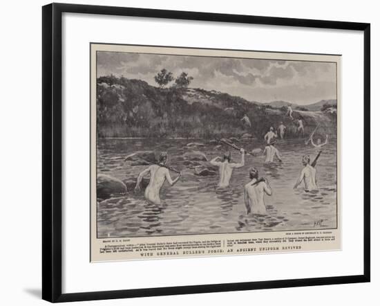 With General Buller's Force, an Ancient Uniform Revived-Henry Marriott Paget-Framed Giclee Print