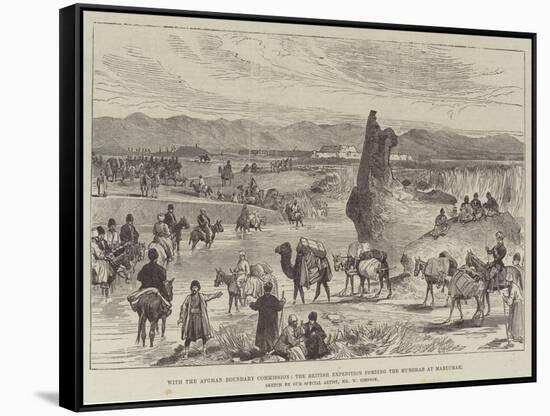 With the Afghan Boundary Commission, the British Expedition Fording the Murghab at Maruchak-William 'Crimea' Simpson-Framed Stretched Canvas