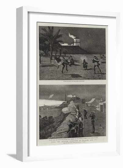 With the British Garrison at Suakim, Red Sea-Frederic Villiers-Framed Giclee Print