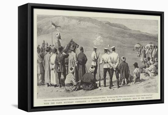 With the Pamir Boundary Commission, a Shooting Match in the First Gymkhana Held in the District-null-Framed Stretched Canvas