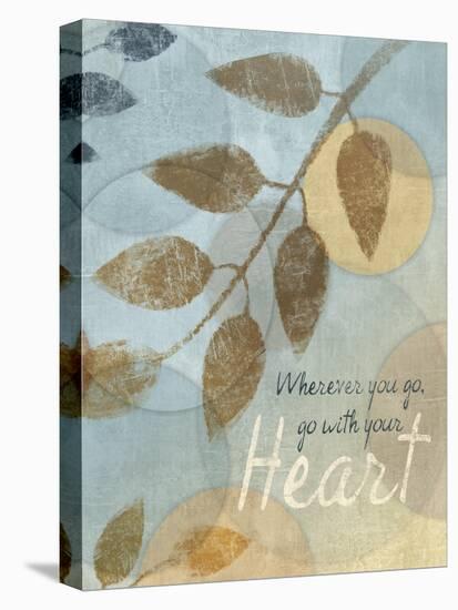 With Your Heart-Piper Ballantyne-Stretched Canvas