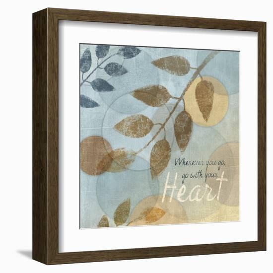 With Your Heart-Piper Ballantyne-Framed Art Print