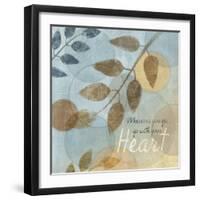 With Your Heart-Piper Ballantyne-Framed Art Print