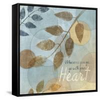 With Your Heart-Piper Ballantyne-Framed Stretched Canvas