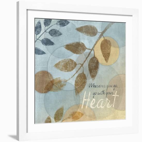 With Your Heart-Piper Ballantyne-Framed Art Print