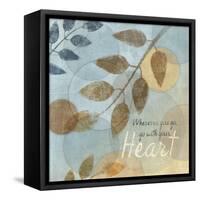 With Your Heart-Piper Ballantyne-Framed Stretched Canvas