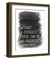 Without A Struggle-Tenisha Proctor-Framed Art Print