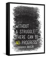 Without A Struggle-Tenisha Proctor-Framed Stretched Canvas