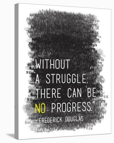 Without A Struggle-Tenisha Proctor-Stretched Canvas