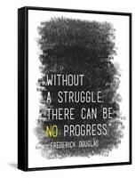 Without A Struggle-Tenisha Proctor-Framed Stretched Canvas